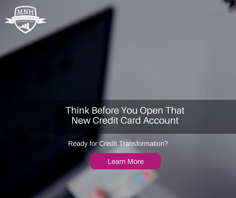 Think Before You Open That New Credit Card Account