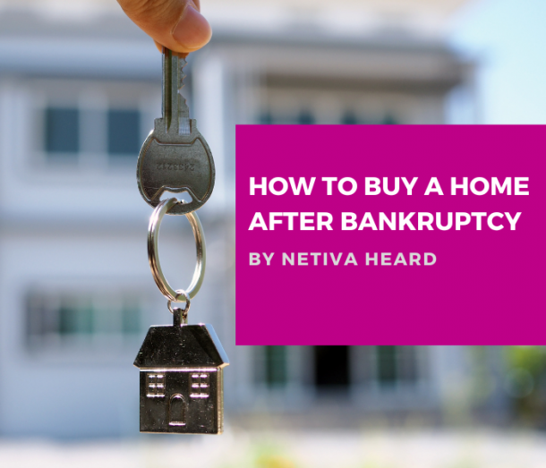 How To Buy A Home After Bankruptcy - The Frugal Creditnista