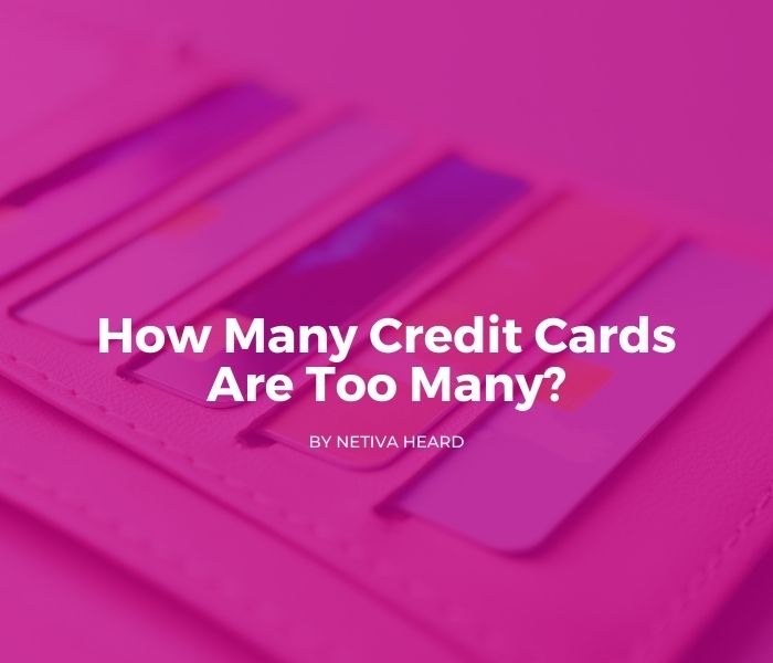 How many credit cards should I have?
