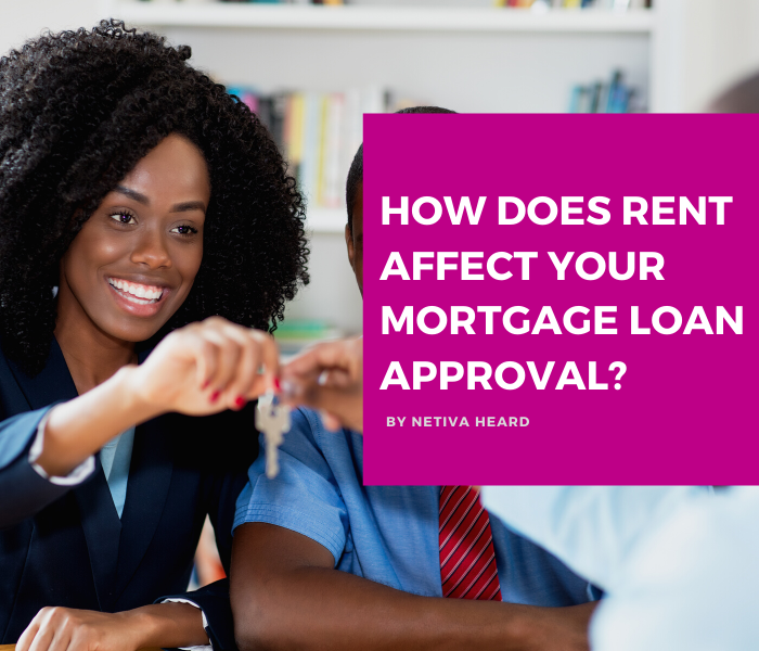 How Does Rent Affect Your Mortgage Loan Approval?