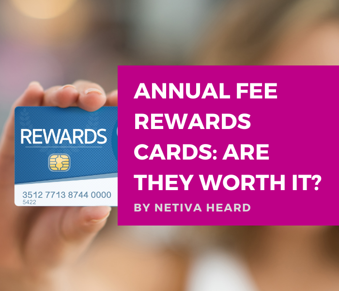 Annual Fee Rewards Cards: Are They Worth It?