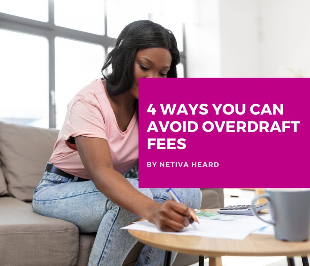 4 Ways You Can Avoid Overdraft Fees