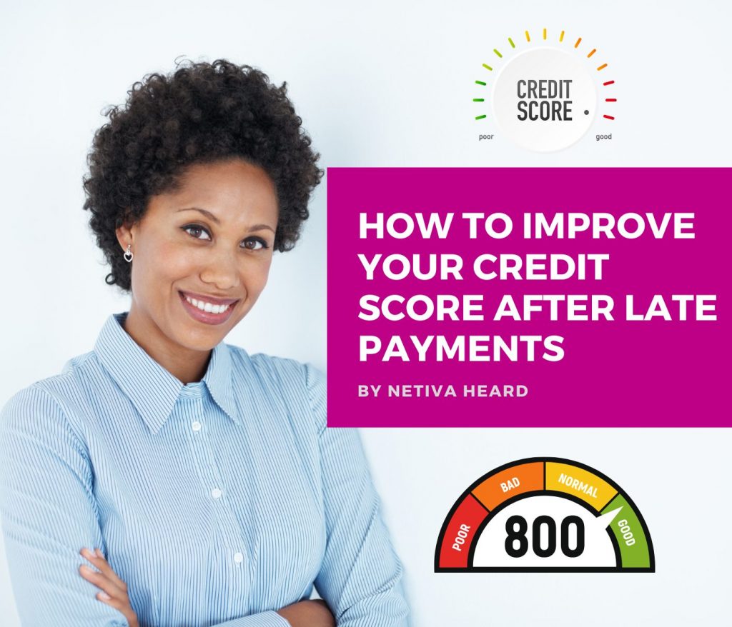 How to Improve Your Credit Score After Late Payments