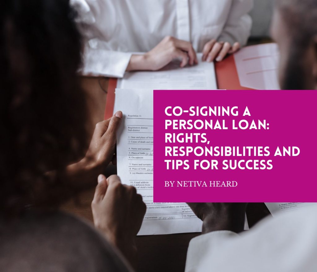 Co-Signing a Personal Loan: Rights, Responsibilities and Tips for Success