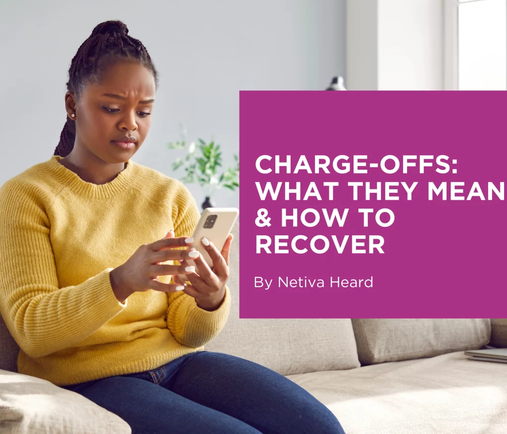 Charge-Offs: What They Mean & How to Recover