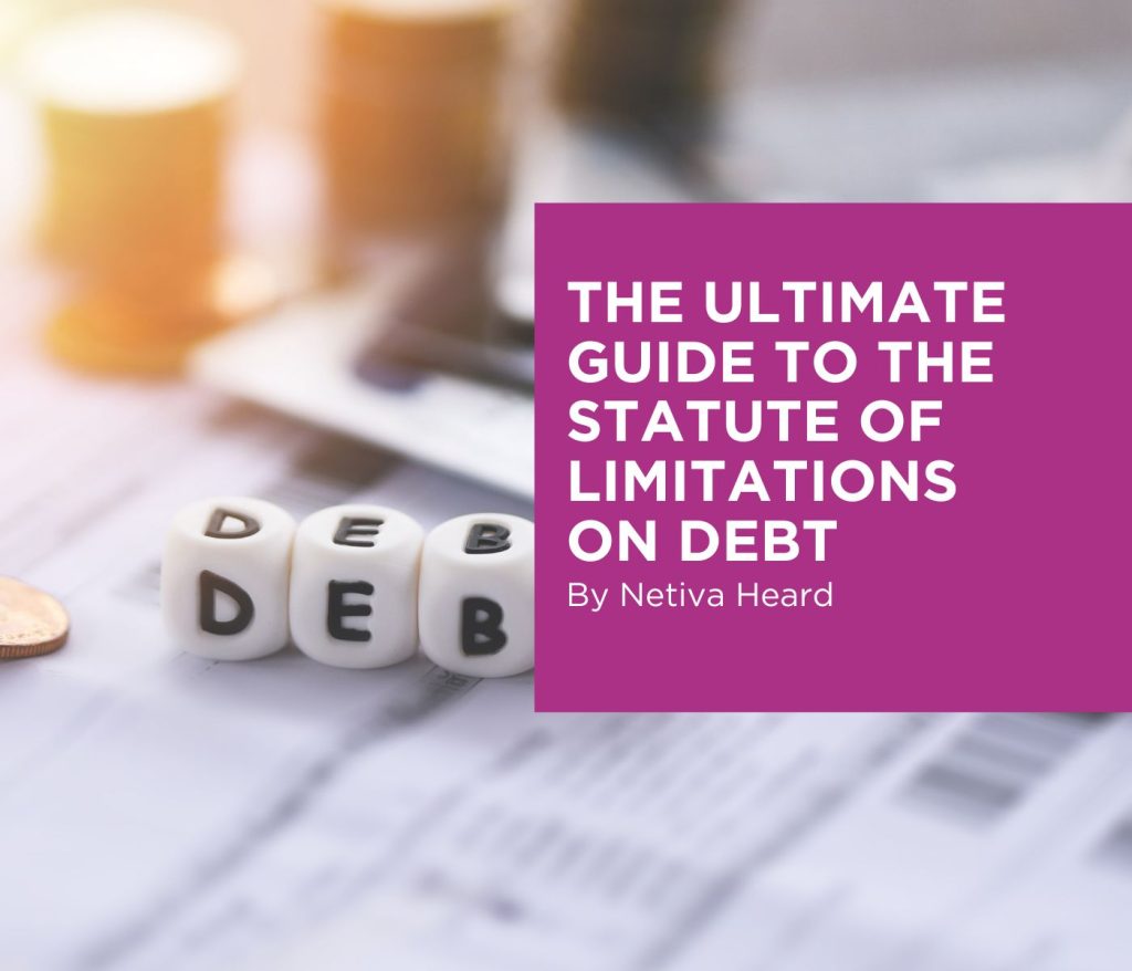 The Ultimate Guide to the Statute of Limitations on Debt